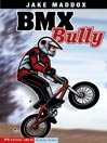 Cover image for BMX Bully